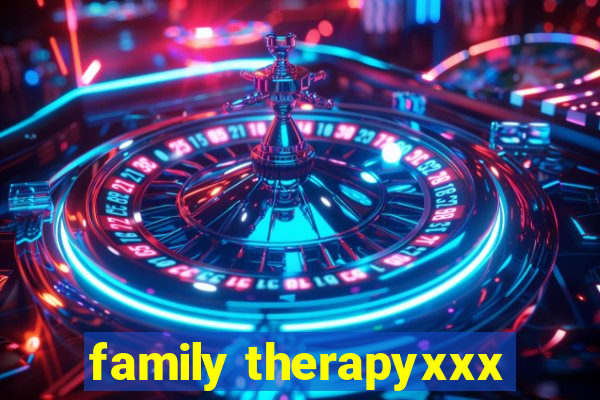 family therapyxxx